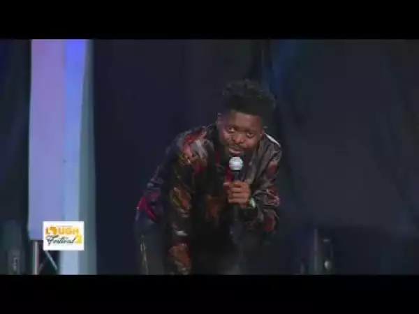 Video: Basket Mouth Performs at Laugh Festival 2